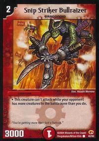Snip Striker Bullraizer - Rampage of the Super Warriors