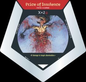 Price of Insolence - Base Set