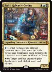 Sydri, Galvanic Genius - Commander 2016