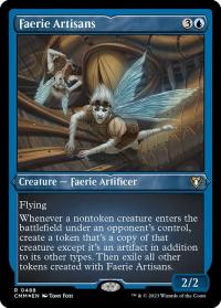 Faerie Artisans (0488) (Foil Etched) - Commander Masters (Collector Cards)