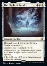 The Circle of Loyalty - Commander: Dominaria United