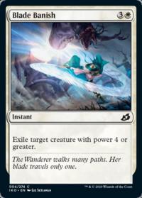 Blade Banish - Ikoria