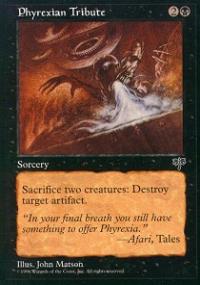 Phyrexian Tribute **  - Mirage