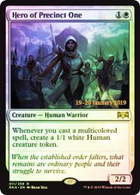 Hero of Precinct One (RNA Prerelease) - Set Release Cards