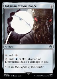 Talisman of Dominance (0841) (Surge Foil, Regular Frame) - Doctor Who (Collector Cards)