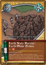Earth Style Barrier: Earth Dome Prison - Quest for Power