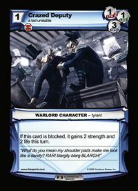 Crazed Deputy - First Edition