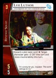 Lex Luthor, Champion of the Common Man - Infinite Crisis