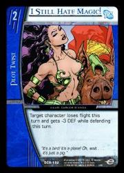 I Still Hate Magic! - Infinite Crisis