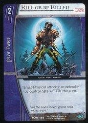 Kill or be Killed - The X-Men